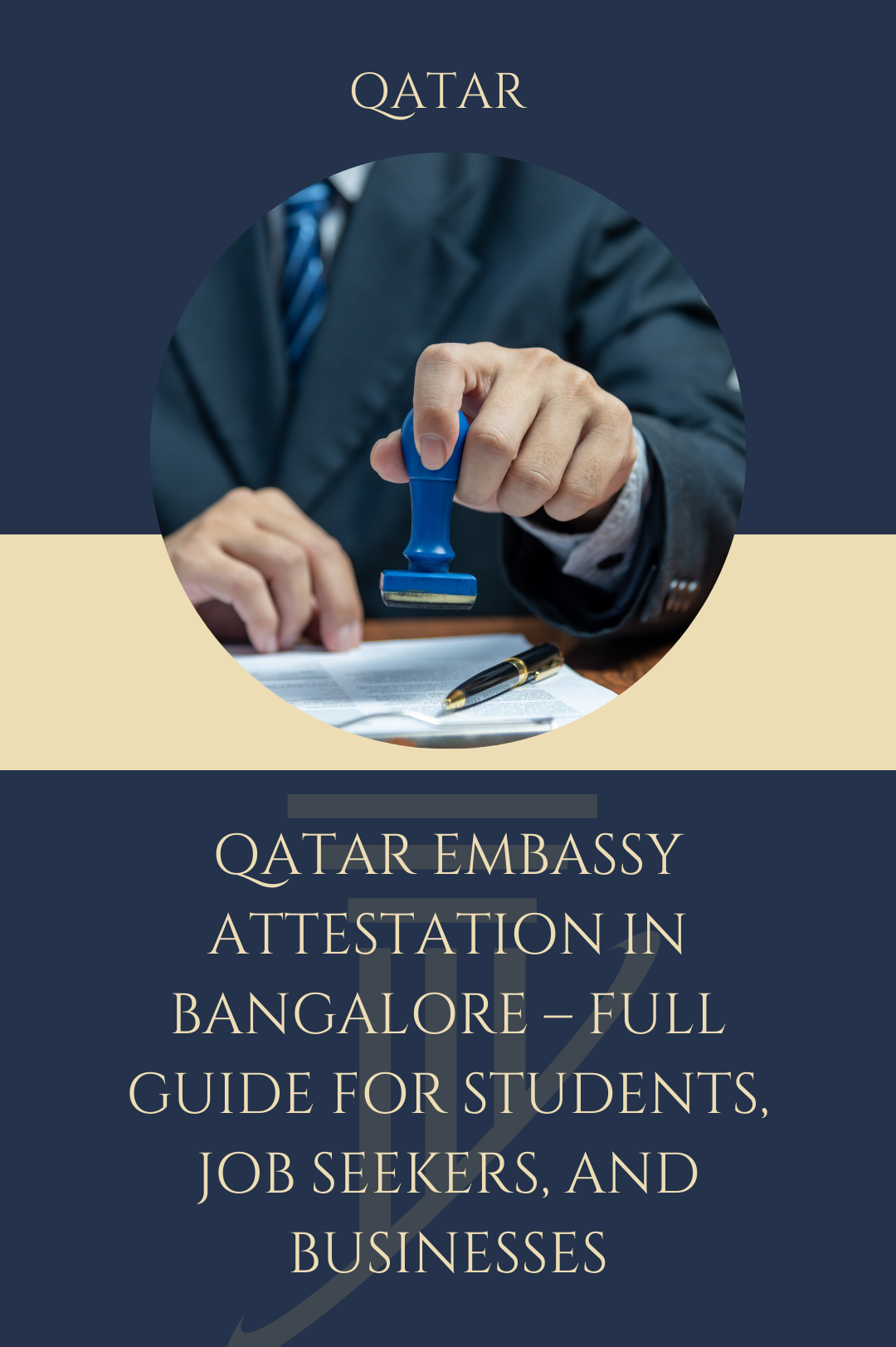 Qatar Embassy Attestation in Bangalore โ Full Guide for Students, Job Seekers, and Businesses