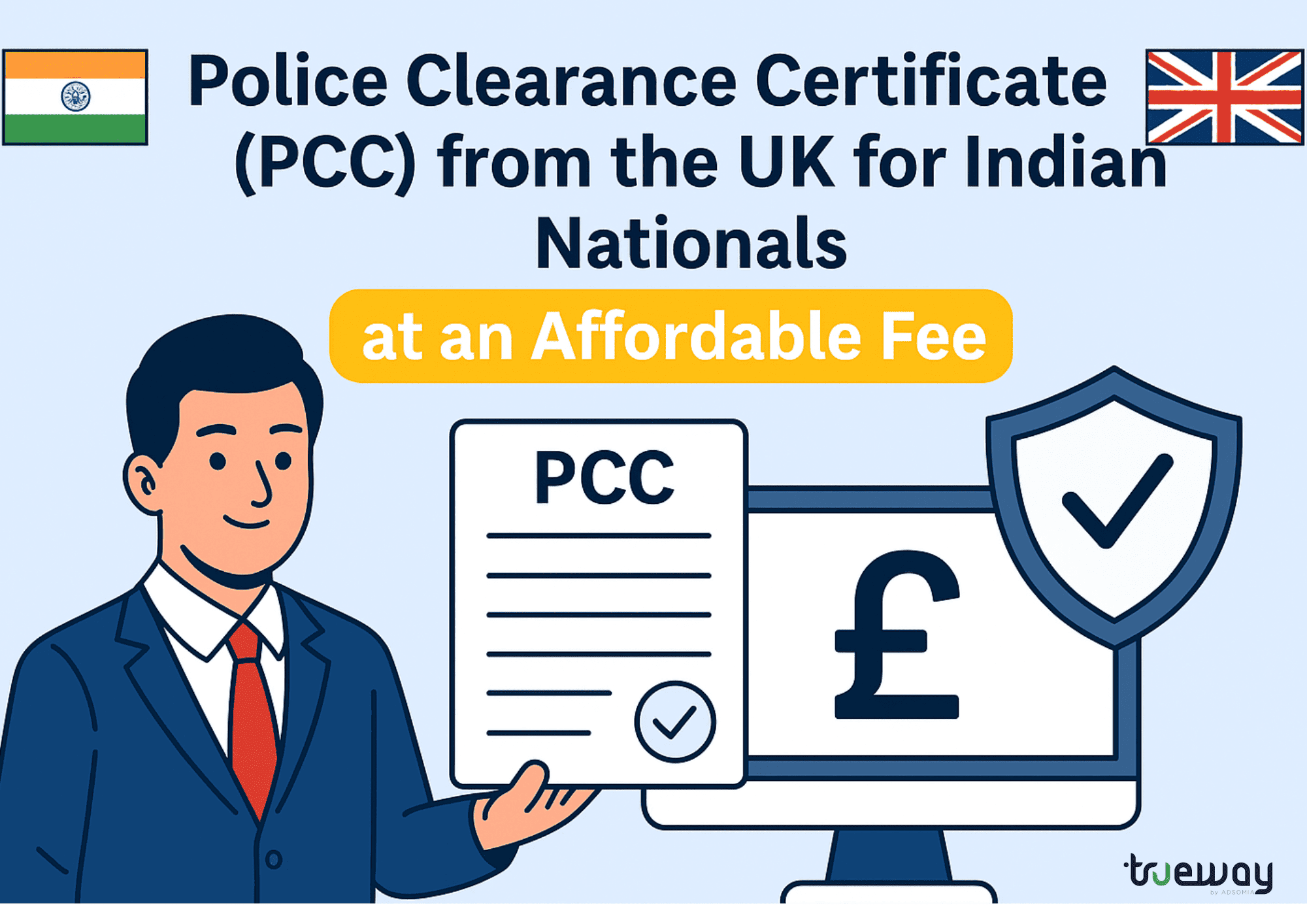 Police Clearance Certificate (PCC) from the UK for Indian Nationals at an Affordable Fee