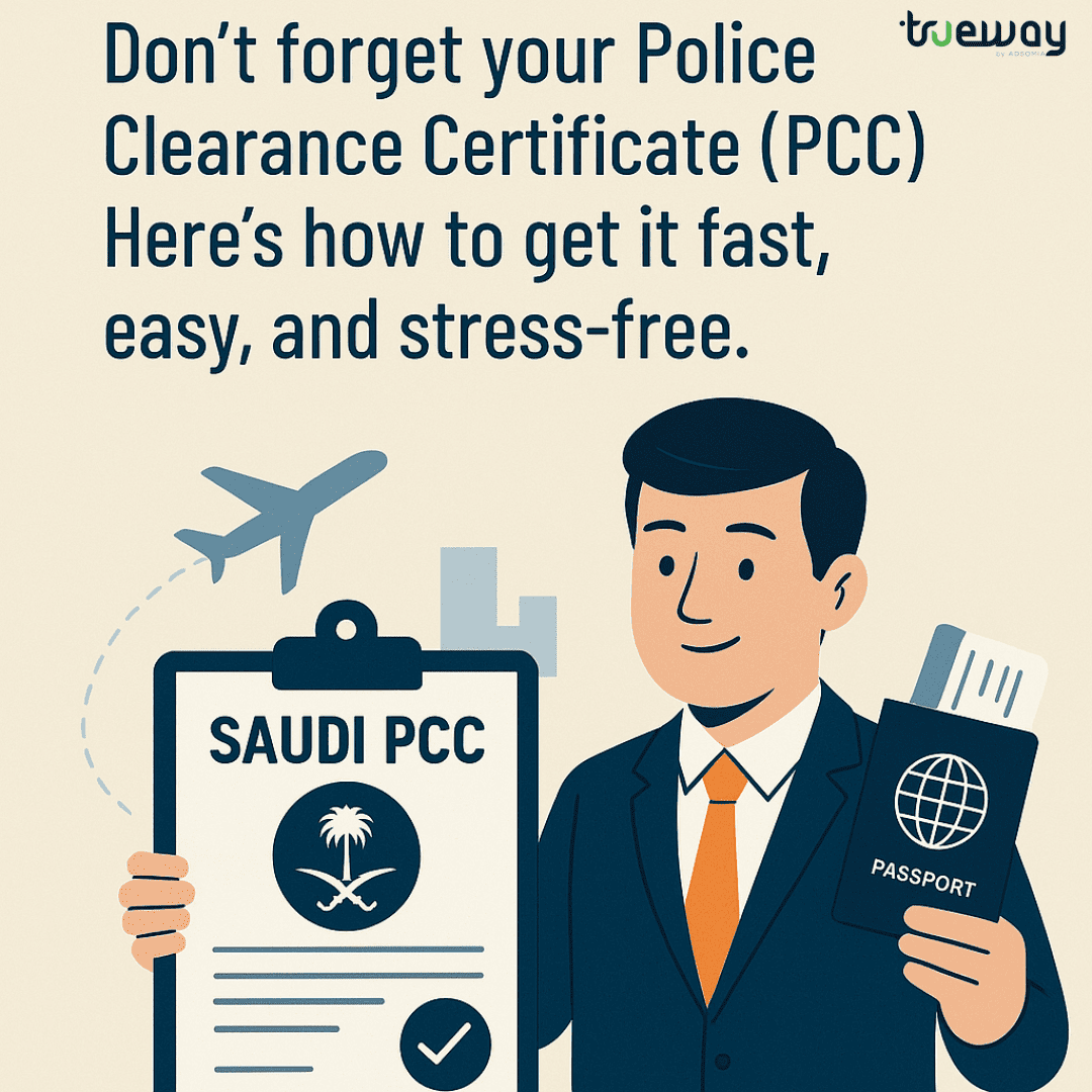 Working in Saudi Arabia? Got a Job in Another Country? Don’t Forget Your Saudi PCC – Here’s How to Get It Fast and Hassle-Free
