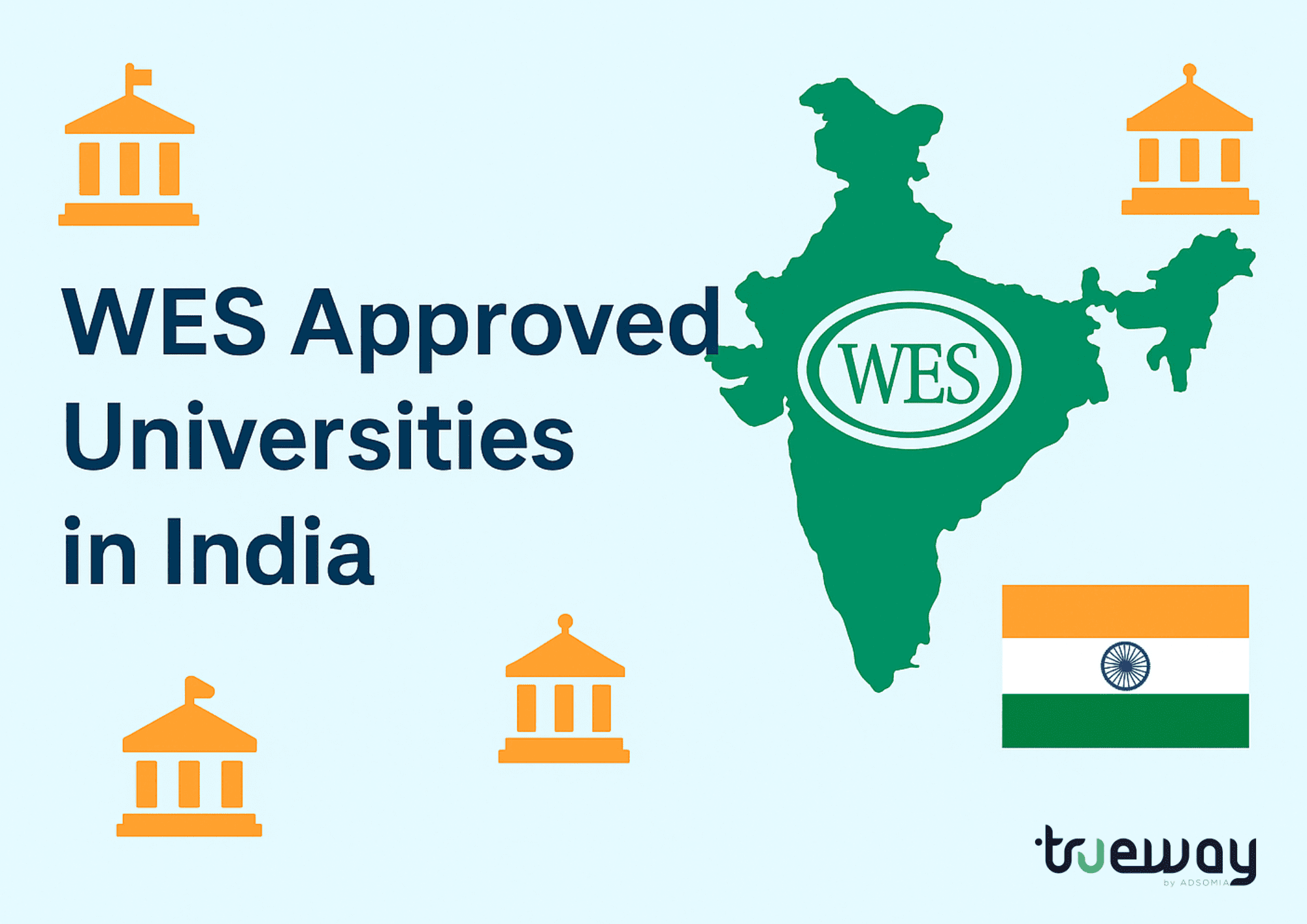 WES Approved University List in India - All You Need to Know
