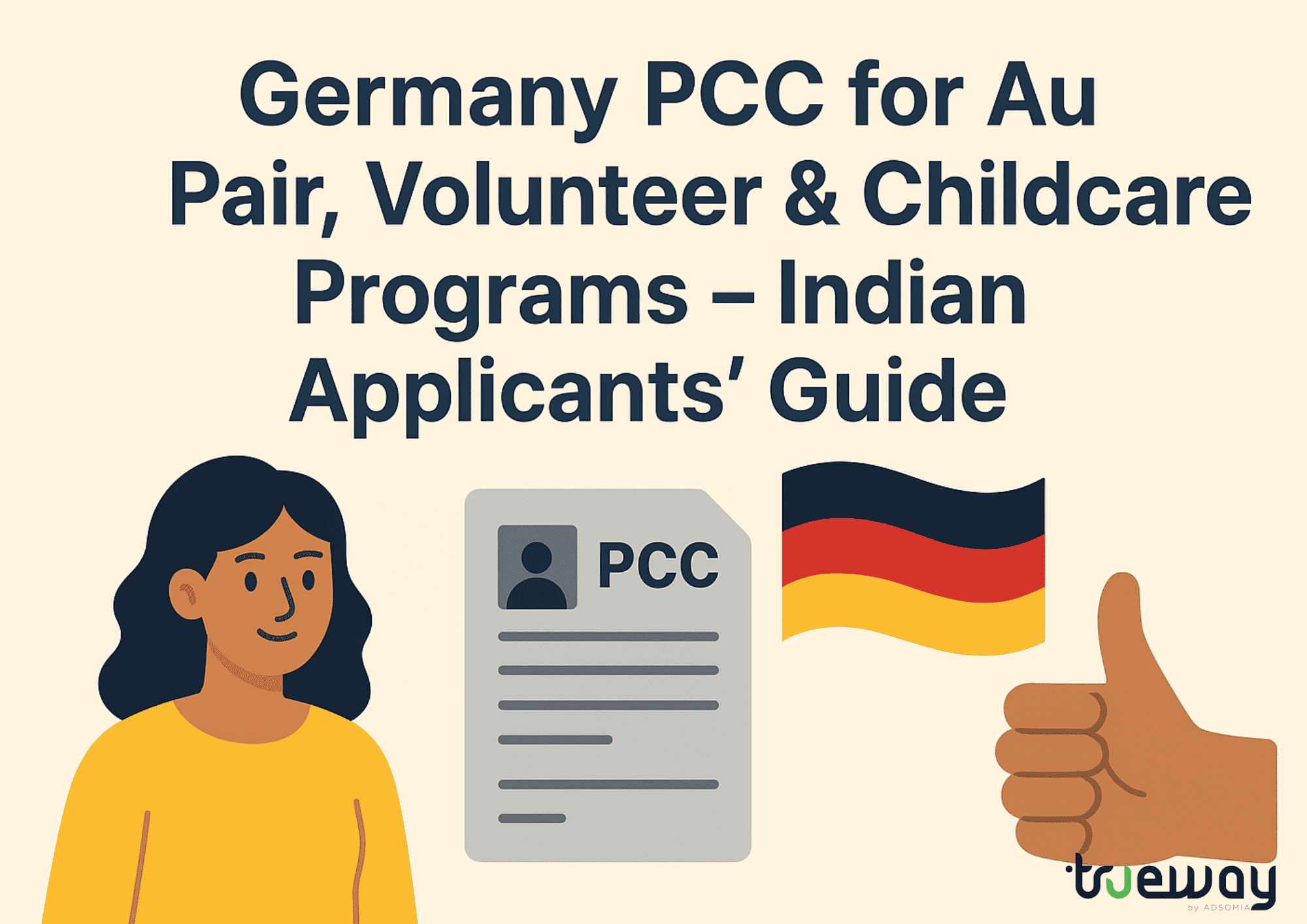 Germany PCC for Au Pair, Volunteer & Childcare Programs – Indian Applicants’ Guide